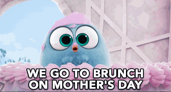 We Go To Brunch Mother's Day GIF