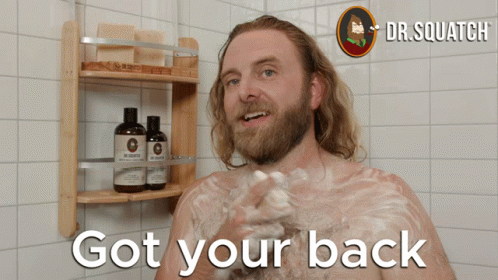 We Got Your Back Up In Shower GIF