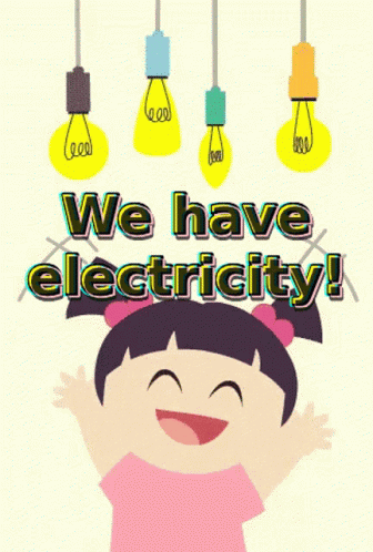 We Have Electricity I Got The Power GIF