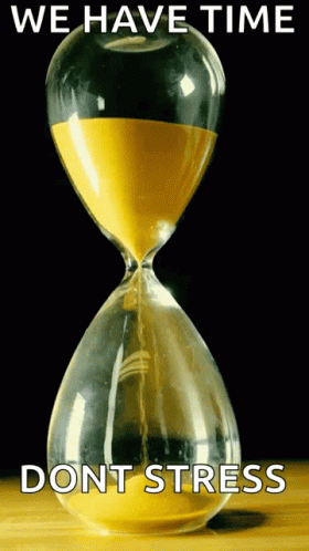We Have Time GIF