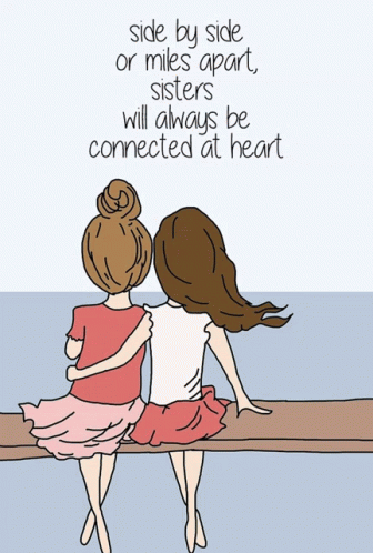 We'll Always Be Connected By Heart Sister Day GIF