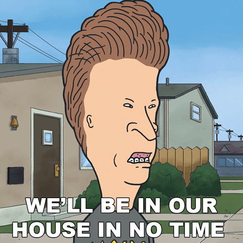 We'll Be In Your House Butt-head Jiffy GIF