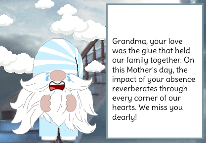 We Missed You Dearly Grandma GIF