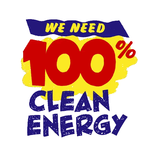 We Need 100 Percent Clean Energy