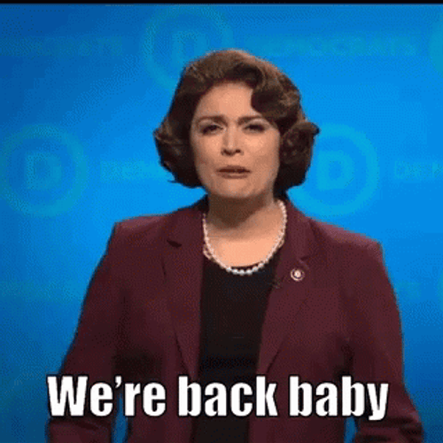 We're Back Baby Senator Diane Feinstein GIF