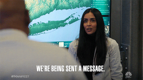 We're Being Sent A Message Manifest Scene GIF