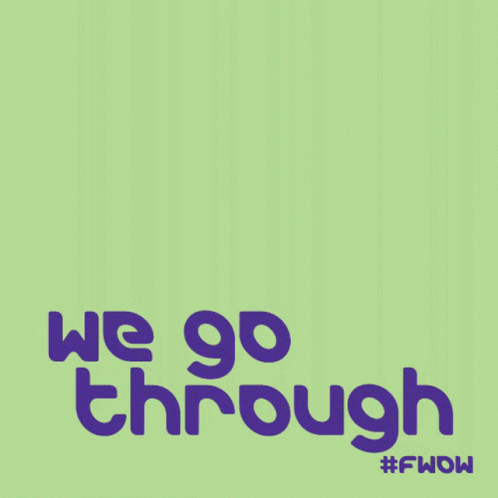 We're Growing Through What We Go Through GIF