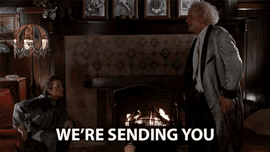 We're Sending You Back To The Future GIF