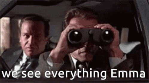 We See Everything Emma GIF