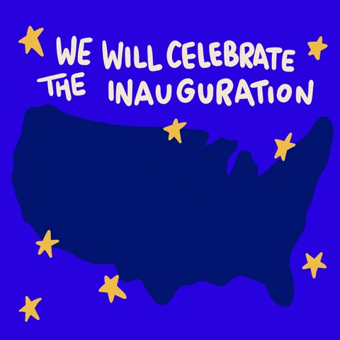 We Will Celebrate Inauguration Day Everywhere GIF