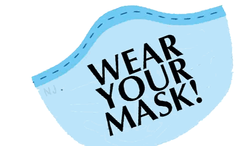 Wear Your Mask