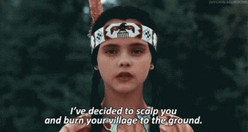 Wednesday Addams Burn Your Village Warning GIF