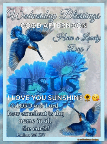 Wednesday Blessings Good Afternoon