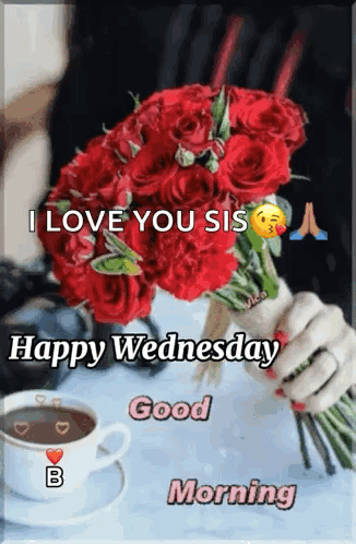 Wednesday Morning I Love You Sis GIF