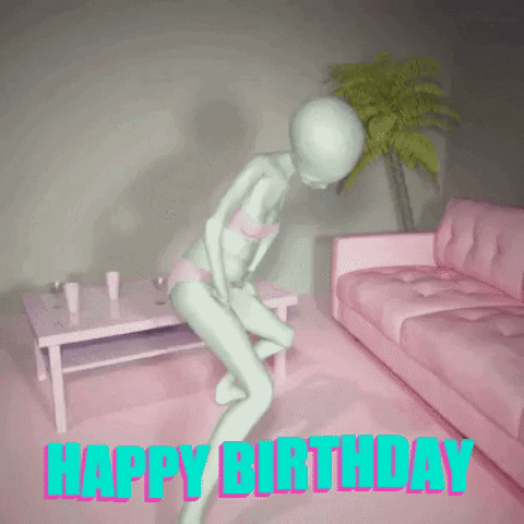 Weird Happy Birthday Bestie Alien Dance GIF