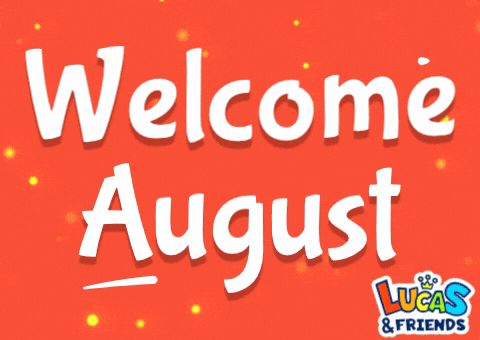 Welcome August Lucas And Friends Dancing Text Style GIF