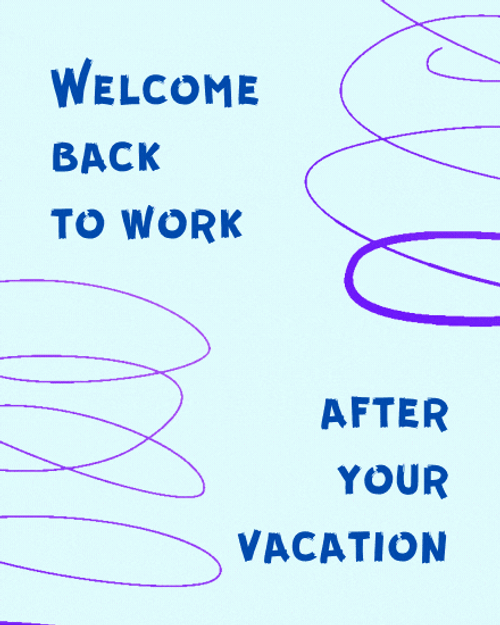 Welcome Back To Work GIF