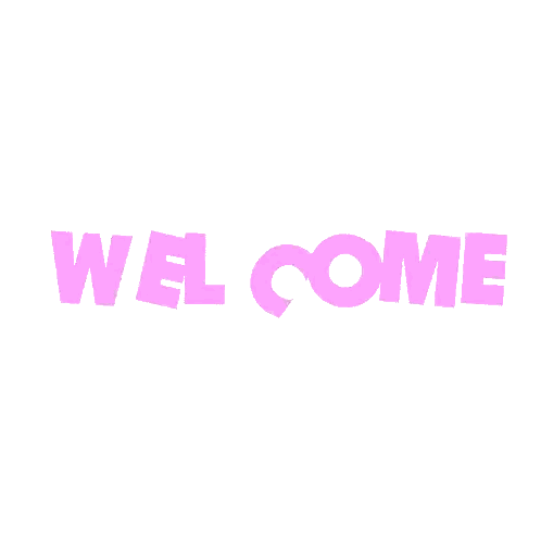 Welcome in Pink Letters