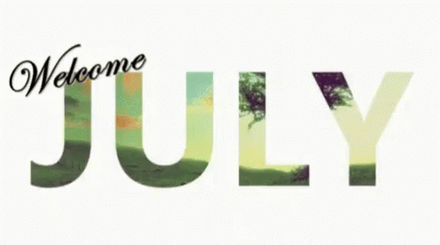 Welcome July Animation GIF