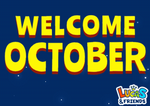 Welcome October Sign With Lucas And Friends GIF