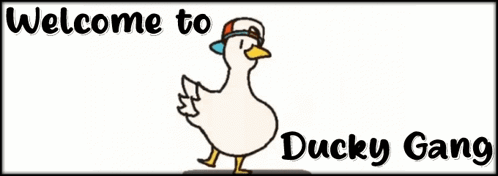 Welcome To Ducky Gang GIF