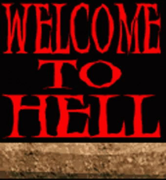 Welcome To Hell Sign With Hand Sticking Out