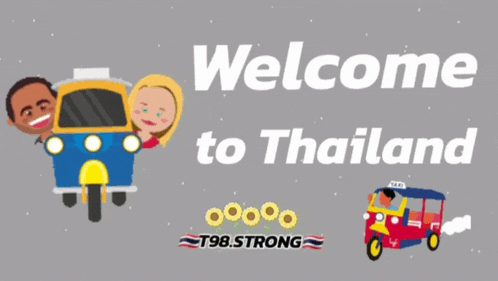 Welcome To Thailand T98strong Gif GIF