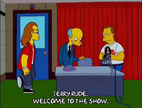 Welcome To The Show Mister Burns GIF