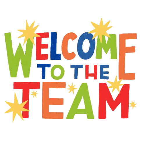 Welcome to the Team Sign