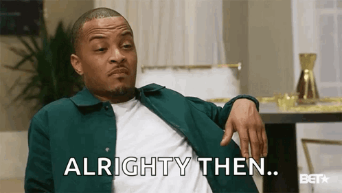 Well Alright Tip Twitched Eyes Nodding GIF