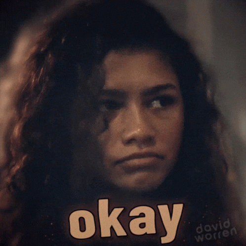 Well Alright Zendaya Eye Roll Okay GIF