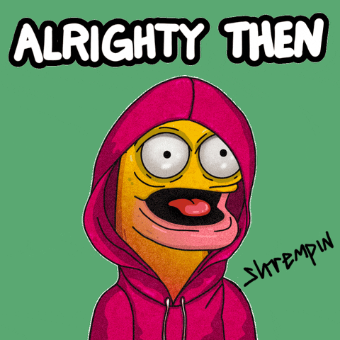 Well Ok Alright Then GIF