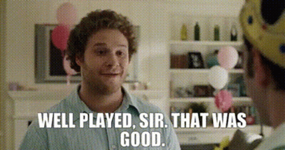 Well Played That Was Good GIF