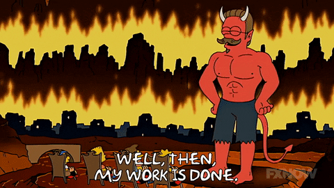 Well Then My Work Is Done GIF