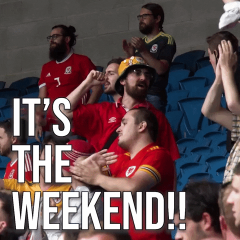 Welsh Football Players Say Its The Weekend GIF