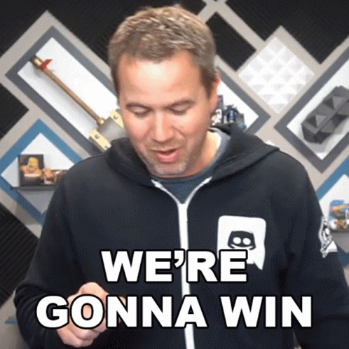 Were Gonna Win This Time GIF