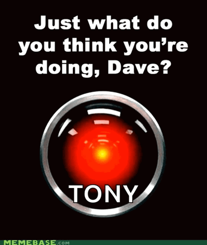 What Are You Doing Dave Tony Meme
