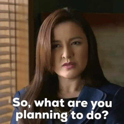 What Are You Planning To Do Lilet GIF