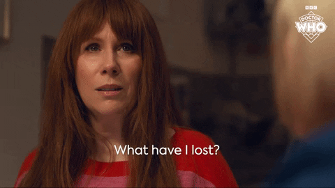What Have I Lost Doctor Who Donna Noble GIF