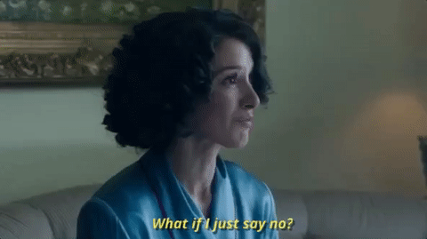 What If I Just Say No GIF