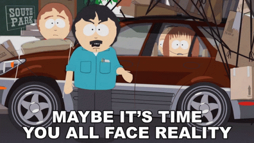 What Like Its Hard Its Time To Face Reality GIF