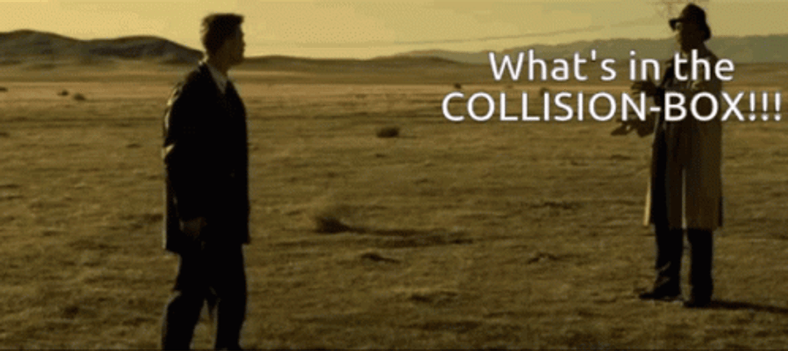 What's In The Collision Box Seven Meme GIF