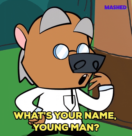 What's Your Name Young Man GIF