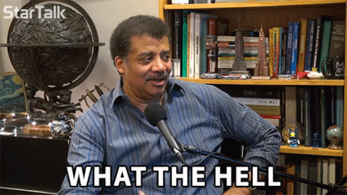 What The Hell Neil Tyson GIF