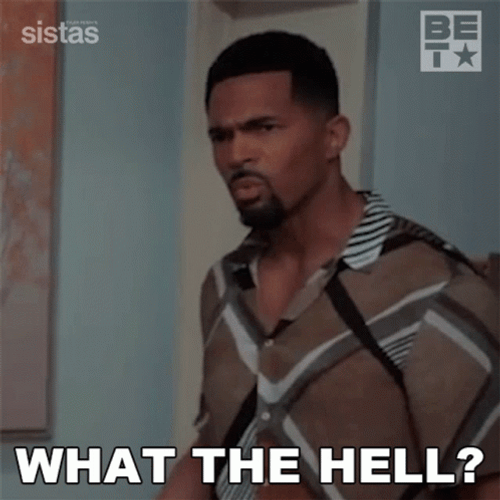 What The Hell Sistas Anthony Dalton GIF