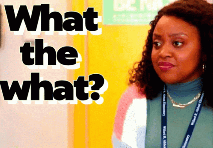 What The What Quinta Brunson GIF