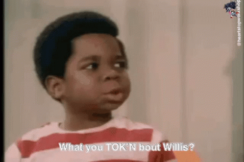 What You Talkin Bout Willis Gif File 5237kb GIF