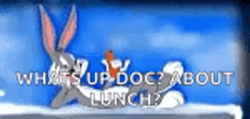 Whats Up Doc About Lunch Bugs Bunny GIF