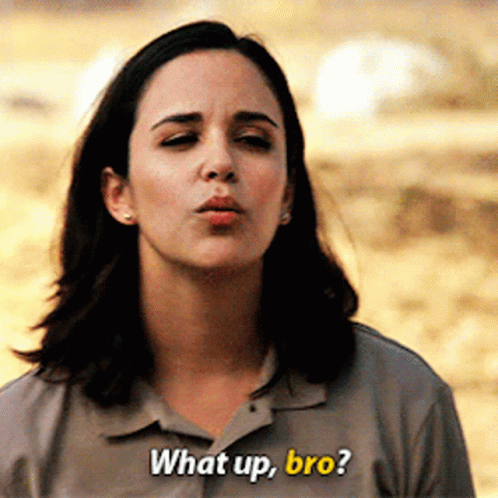 Amy Santiago Whats Up Bro GIF