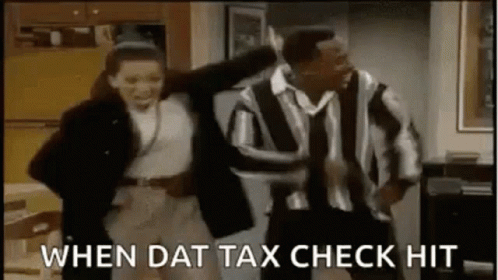 When Dat Taxes Check Hit GIF